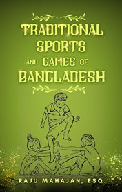 Traditional Sports and Games of Bangladesh cover image