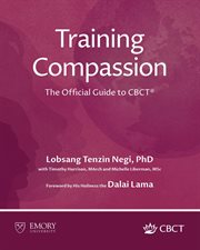 Training Compassion : The Official Guide To Cbct® cover image