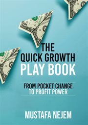 The Quick Growth Play Book cover image