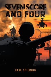 Seven Score and Four cover image