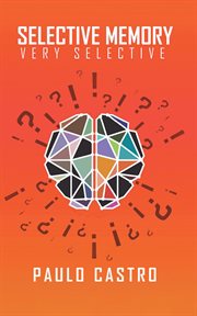 Selective Memory, Very Selective cover image