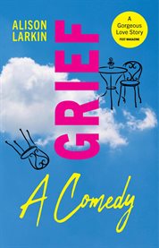 Grief... a Comedy cover image