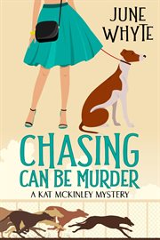 Chasing Can Be Murder cover image