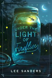 Under the Light of Fireflies cover image