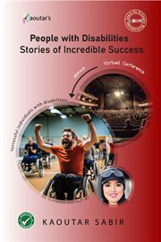 People With Disabilities : Stories of Incredible Success cover image