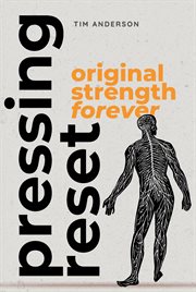 Pressing Reset : Original Strength Forever cover image