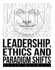 Leadership, Ethics and Paradigm Shifts cover image