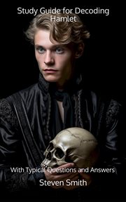 Study Guide for Decoding Hamlet : With Typical Questions and Answers cover image