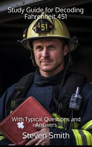 Study Guide for Decoding Fahrenheit 451 : With Typical Questions and Answers cover image
