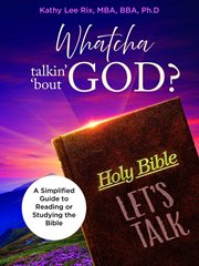 Whatcha Talkin' 'Bout God? cover image