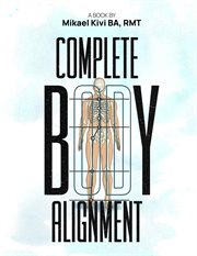 Complete Body Alignment cover image