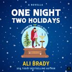 One Night, Two Holidays: A Christmas and Hanukkah Novella cover image