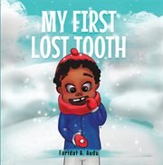 My first lost tooth cover image