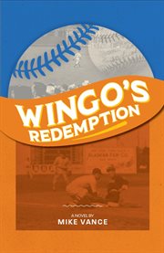Wingo's Redemption cover image