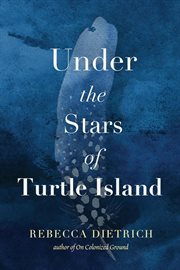 Under the Stars of Turtle Island cover image