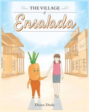 The Village of Ensalada cover image