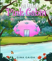 The Little Pink Cabin cover image