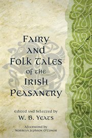 Fairy and Folk Tales of the Irish Peasantry cover image