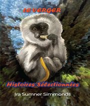 Le Verger : Histoires Sélectionnées cover image
