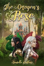 The Dragons' Rose cover image