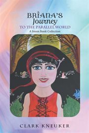 Briana's Journey to the Parallel World cover image