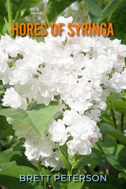 Hores of Syringa cover image