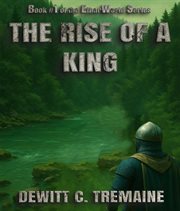 The Rise of a King cover image