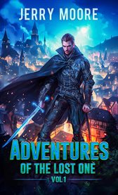 Adventures of the Lost One Volume One cover image