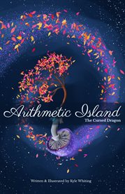Arithmetic Island : The Cursed Dragon cover image