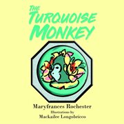 The Turquoise Monkey cover image