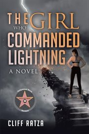 The Girl Who Commanded Lightning cover image