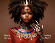 Crowned by Courage cover image