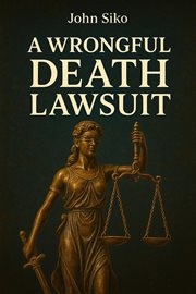 A Wrongful Death Lawsuit cover image