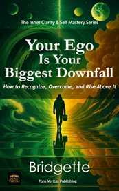 Your Ego Is Your Biggest Downfall cover image