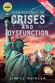 Inheritance of Crises and Dysfunction cover image