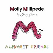 Molly Millipede : Meets Baby Mabel cover image
