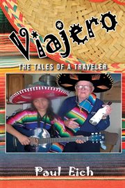 Viajero. The Tales of a Traveler cover image