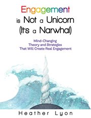 Engagement is not a unicorn (it's a narwhal) cover image
