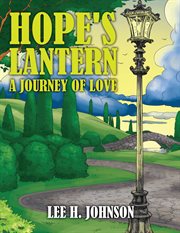 Hope's lantern. A Journey of Love cover image