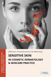 Sensitive Skin in Cosmetic Dermatology & Skincare Practice cover image