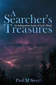 A Searcher's Treasures : An Independent Study of God's Word cover image
