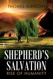 Shepherd's Salvation : Rise of Humanity cover image