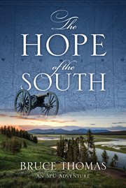 The Hope of the South : An SPU Adventure cover image