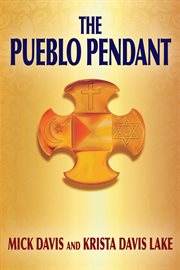The Pueblo Pendant cover image