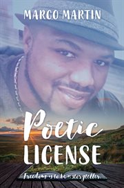 Poetic License : Freedom is to be a Storyteller cover image