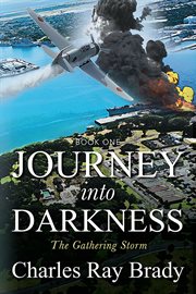 The Gathering Storm : Journey Into Darkness cover image