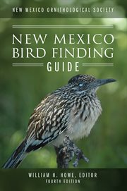 New Mexico Ornithological Society - New Mexico Bird Finding Guide : New Mexico Bird Finding Guide cover image
