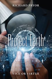 Project Earth : Vice or Virtue cover image