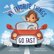 My favorite things go fast cover image