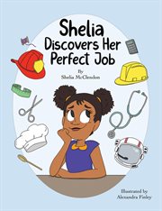 Shelia discovers her perfect job cover image